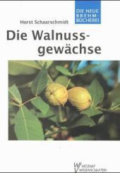 Die Walnussgewächse: Juglandaceae