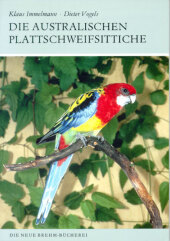 Die Australischen Plattschweifsittiche: Platycerinae