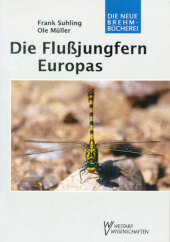 Die Flußjungfern Europas: Die Libellen Europas Bd. 2, Gomphidae