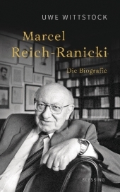 Marcel Reich-Ranicki: Die Biografie