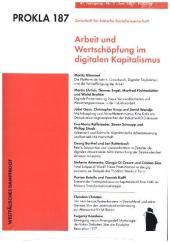 Arbeit und Wertschöpfung im digitalen Kapitalismus: Zeitschrift für kritische Sozialwissenschaft, Hrsg.: Vereinigung zur Kritik der politischen Ökonomie