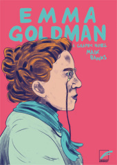 Emma Goldman: Eine illustrierte Biografie