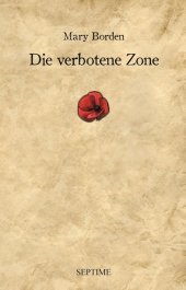 Die verbotene Zone: Frauen im Krieg - Der Kampf hinter der Front