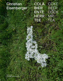 Christian Eisenberger - Cola Bier Ente Herr Tee