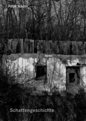 Schattengeschichte; Lichtgeschichte, 2 Bde.: Fotografien