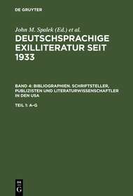Bibliographien. Schriftsteller, Publizisten und Literaturwissenschaftler in den USA: Schriftsteller, Publizisten und Literaturwissenschaftler in den USA Bibliographien. Schriftsteller, Publizisten und Literaturwissenschaftler in den USA: Schriftsteller, Publizisten und Literaturwissenschaftler in den USA