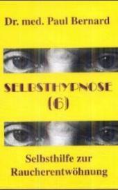 Selbsthilfe zur Raucherentwöhnung, 1 Cassette