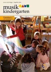 Musikkindergarten, Praxisbuch, m. Karteikarten. Bd.1: mit Karteikarten. Lehrerband.