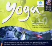 Yoga, 1 Audio-CD: Musik für Yoga und Entspannung. Ideal für berufliche Praktiker oder Anfänger