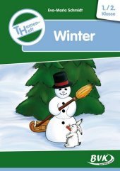 Themenheft Winter 1./2. Klasse: Grundschule, Sonderschule u. Orientierungsstufe. Kopiervorlagen