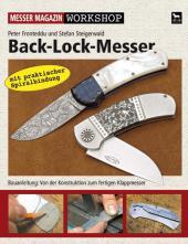 Back-Lock-Messer: Bauanleitung. Von der Konstruktion zum fertigen Klappmesser