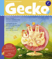 Gecko Kinderzeitschrift Band 94: Die Bilderbuchzeitschrift Gecko Kinderzeitschrift Band 94: Die Bilderbuchzeitschrift