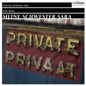Meine Schwester Sara, 8 Audio-CDs: Dietmar Schönherr liest Meine Schwester Sara, 8 Audio-CDs: Dietmar Schönherr liest