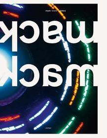 Heinz Mack: Kinetics