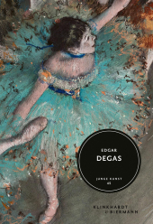 Edgar Degas - Junge Kunst Band 45: Bibliophiler Geschenkband