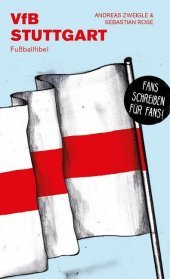 VfB Stuttgart: Fußballfibel