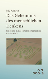 Das Geheimnis des menschlichen Denkens: Einblicke in das Reverse Engineering des Gehirns