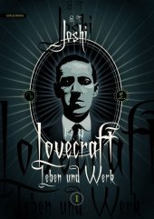 H. P. Lovecraft - Leben und Werk 1. Bd.1