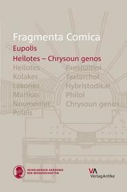 Fragmenta Comica: Eupolis - Chrysoun genos