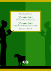 Animaliter. Animaliter: Racconti italiani contemporanei. Zeitgenössiche Erzählungen aus Italien