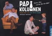 Papa-Kolumnen: Freud und Leid des Vater-Seins