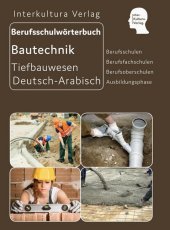 Interkultura Berufsschulwörterbuch für Ausbildungsberufen im Tiefbauwesen