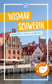 Wismar Schwerin Nordwestmecklenburg Wismar Schwerin Nordwestmecklenburg