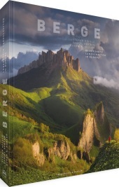 Berge: Unberührte Landschaften in Europa Berge: Unberührte Landschaften in Europa