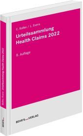 Urteilssammlung Health-Claims 2022 Urteilssammlung Health-Claims 2022