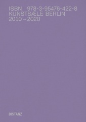 KUNSTS?LE: 2010 - 2020 KUNSTS?LE: 2010 - 2020