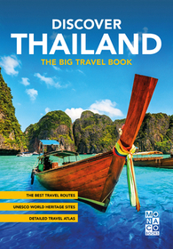 Discover Thailand: The Big Travel Handbook