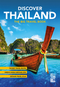Discover Thailand: The Big Travel Handbook Discover Thailand: The Big Travel Handbook