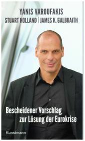 Bescheidener Vorschlag zur Lösung der Eurokrise