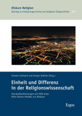 Einheit und Differenz in der Religionswissenschaft: Standortbestimmungen mit Hilfe eines Mehr-Ebenen-Modells von Religion