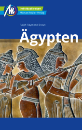 Ägypten Reiseführer Michael Müller Verlag: Individuell reisen mit vielen praktischen Tipps