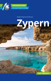 Zypern Reiseführer Michael Müller Verlag, m. 1 Karte: Individuell reisen mit vielen praktischen Tipps