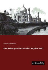 Eine Reise quer durch Indien im Jahre 1881