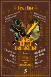 Eine Episode im Leben des Reisemalers: Roman