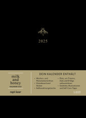 milk and honey - Kalender 2025: Wochen- und Monatskalender zum Eintragen. Wundervoll gestaltet mit Gedichten und Illustrationen