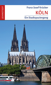 Köln: Ein Stadtspaziergang