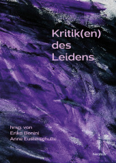 Kritik(en) des Leidens Kritik(en) des Leidens