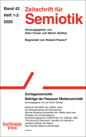 Zeitschrift für Semiotik / Schlagersemiotik: Beiträge der Passauer Mediensemiotik