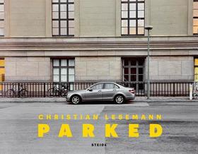Christian Lesemann: Parked Christian Lesemann: Parked