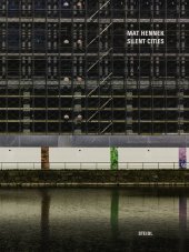 Mat Hennek: Silent Cities