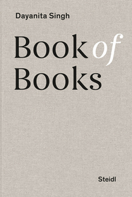 Dayanita Singh: Book Building: Book of Books