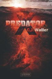 PREDATOR X - Wächter der Tiefe: Horrorthriller