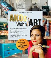 AKOs wohnART- So geht gutes Einrichten: Von Einrichterin & Künstlerin Ann-Kathrin Otto bekannt aus AKOs wohnART- So geht gutes Einrichten: Von Einrichterin & Künstlerin Ann-Kathrin Otto bekannt aus