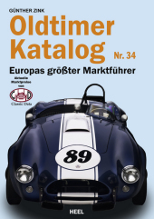 Oldtimer-Katalog. Nr.34: Europas größter Marktführer. Aktuelle Marktpreise von Classic Data