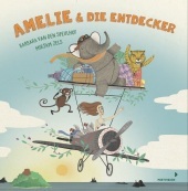 Amelie und die Entdecker: Farbenfrohes Bilderbuch ab 3 Jahren weckt den Forschergeist und feiert die Freundschaft Amelie und die Entdecker: Farbenfrohes Bilderbuch ab 3 Jahren weckt den Forschergeist und feiert die Freundschaft