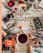 Inspire yourself!: Dein kreativer Begleiter von Ana Johnson